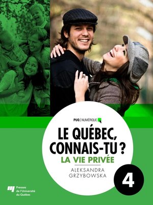 cover image of Le Québec, connais-tu ? La vie privée